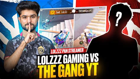 Lolzzzgaming Vs Thegangytlive The Gang Yt 🔥 I Tried To Pan Streamer😱