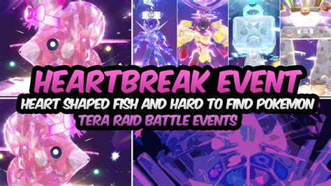 Heartbreak Event Valentine s Luvdisc and Hard to Find Pokémon Tera