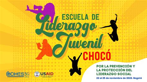 Arranca La Escuela De Liderazgo Juvenil Chocó Codhes Consultoría