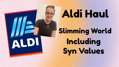 Aldi Haul Slimming World Including Syns Weight Loss Journey