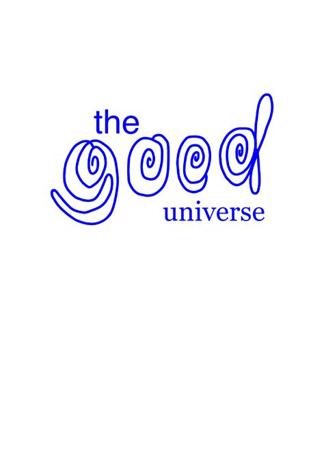 Say What You Want Customization The Good Universe Studio