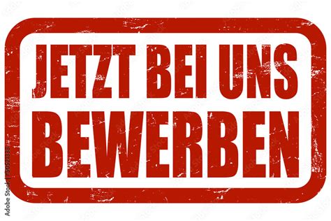 Grunge Stempel Rot JETZT BEI UNS BEWEBEN Stock Illustration Adobe Stock