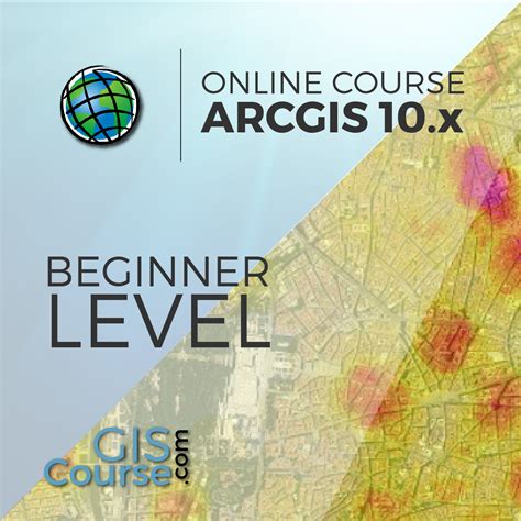 ArcGIS 10 X Beginner Level GIS Course TYC GIS Training