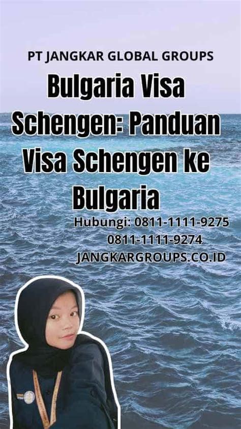 Bulgaria Visa Schengen Panduan Visa Schengen Ke Bulgaria Jangkar