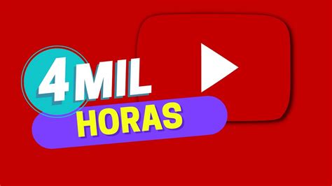 Como Conseguir As 4 000 Mil Horas No Youtube Para Ativar A Monetização Youtube