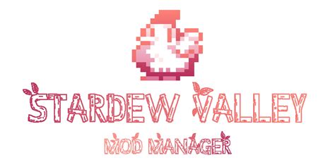 Github Rwelabsstardew Valley Mod Manager Passion Project The