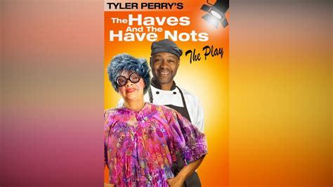 Tyler Perry: The Haves and the Have Nots - The Play on Apple TV