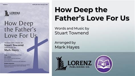 How Deep The Fathers Love For Us Satb Stuart Townend Mark Hayes