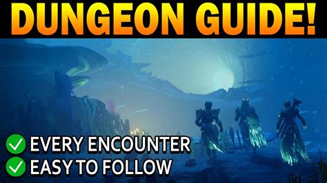 Destiny 2 Complete GHOSTS OF THE DEEP Dungeon Guide YouTube