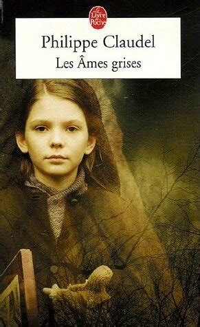 Les âmes grises de Philippe Claudel Les livres d Eve