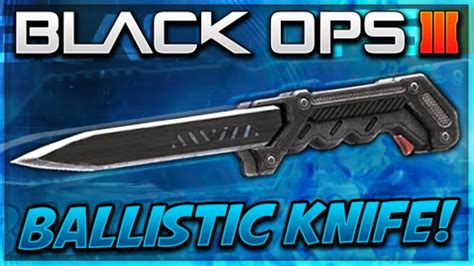 NEW BALLISTIC KNIFE GAMEPLAY BLACK OPS 3 BALLISTIC KNIFE