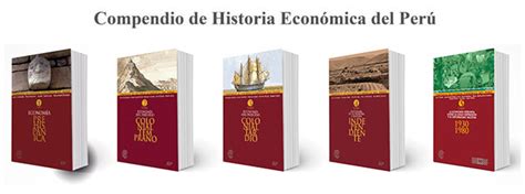 Compendio De Historia Econ Mica Del Per