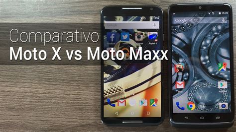 Comparativo Moto X Vs Moto Maxx Tudocelular YouTube