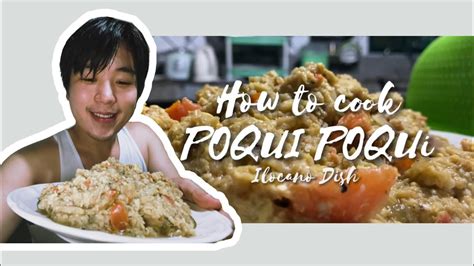 How To Cook Poqui Poqui Ilocano Dish YouTube