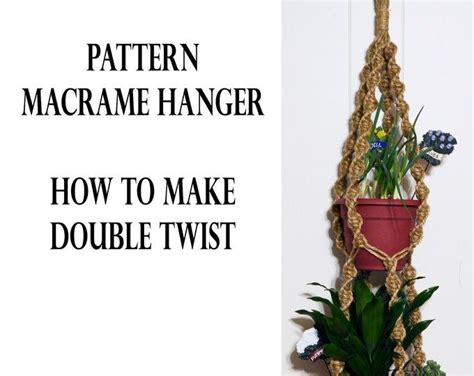 Trinity Macramé Pattern Beginnerplant Hanger Pdf Diy 4 Variations