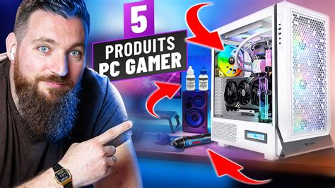 TOP 5 Produits pour AMÉLIORER ton PC Gamer YouTube