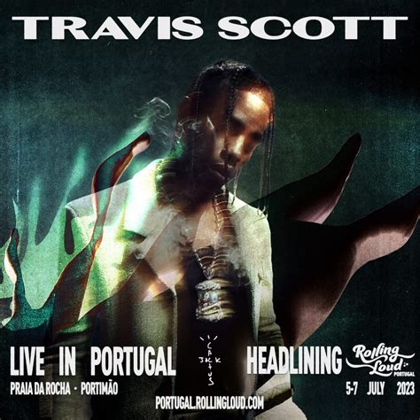 ROLLING LOUD RECRUITS TRAVIS SCOTT TO HEADLINE ROLLING LOUD PORTUGAL ...