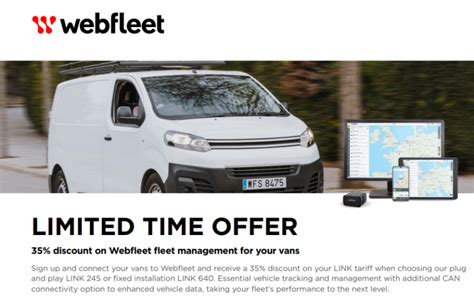 35 DISCOUNT ON LCV TRACKING USING WEBFLEET LINK TARIFF FOR 24 MONTHS