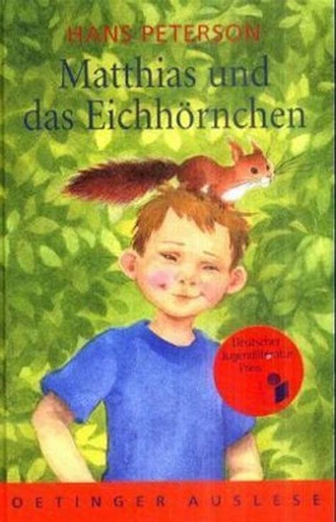 Matthias Und Das Eichh Rnchen Von Hans Peterson Bei Lovelybooks