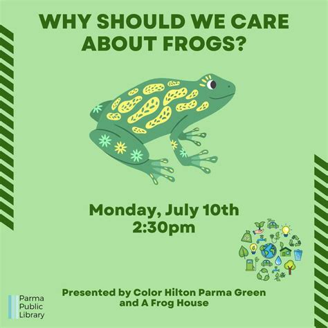 Why Should We Care About Frogs - 1080 wide - A Frog House
