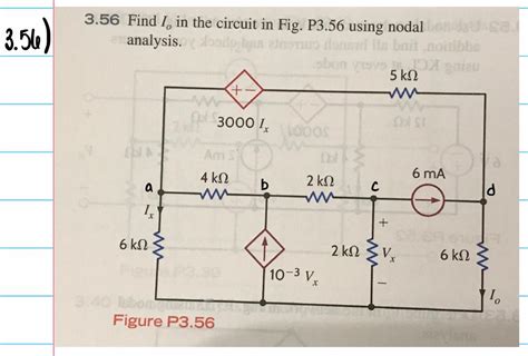 Solved Find Io In The Circuit In Fig P Using Nodal Chegg