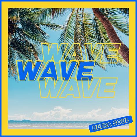 Wave By Ultra Soul Tunecore Japan