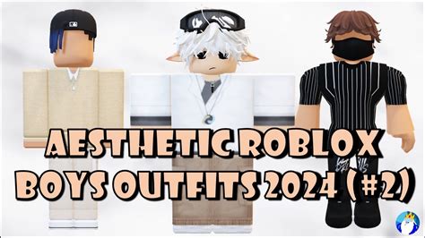 Aesthetic Roblox Boys Outfits 2024 Part 2 Youtube