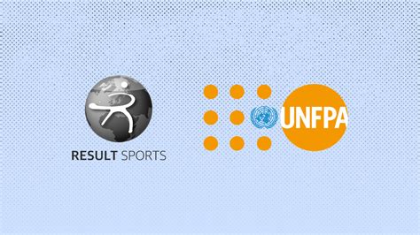 UNFPA Partnership – Result Sports