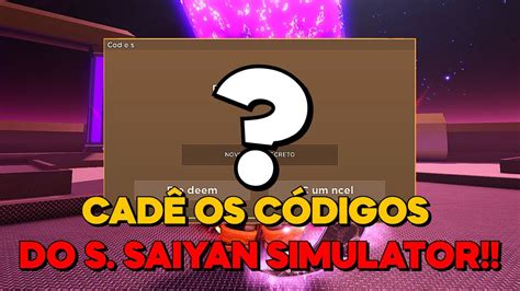 EXISTEM CÓDIGOS NO SUPER SAIYAN SIMULATOR 2 NO ROBLOX YouTube