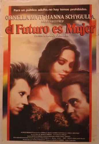 Afiche Marco Ferreri El Futuro Es Mujer Original Cine En Venta En