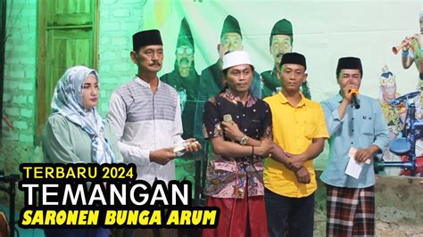 TERBARU Temangan Bunga Arum 2024 Tuan Rumah Bapak Marsudi YouTube