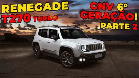 RENEGADE T270 TURBO GNV NO ESTEPE Gnv Zavoli Brc Jeep