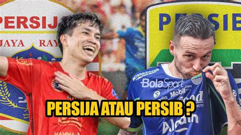 Persija Vs Persib Terbesar Di Asia Dinanti Publik Malaysia YouTube