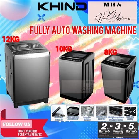 Khind WM80A 8KG WM100A 10KG WM120A 12KG Fully Auto Washing Machine