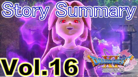 Dragon Quest Xi Story Summary Vol Gameplay Walkthrough