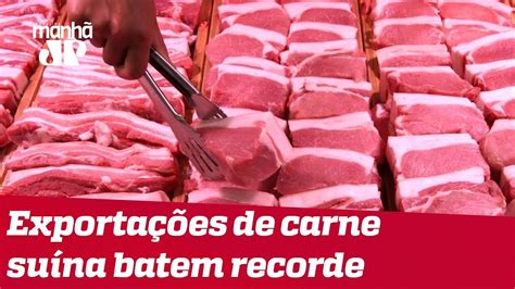 Exporta Es De Carne Su Na Batem Recorde Em Youtube