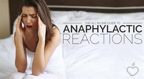 The All in One Guide to Anaphylactic Reactions – Positive Health Wellness