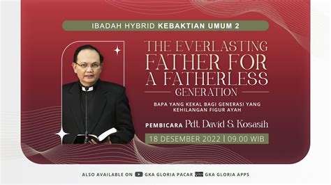 KU2 18 Desember 2022 The Everlasting Father For A Fatherless