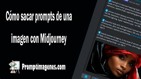 Cómo sacar prompt de una imagen con Midjourney fácilmente Prompt Imagenes