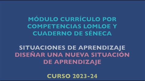 08 Módulo de Competencias y Cuaderno de Séneca 23 24 Situaciones de