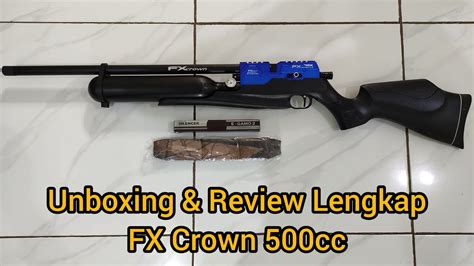 Senapan Angin PCP Bocap FX CROWN 500cc Unboxing Dan Review Lengkap