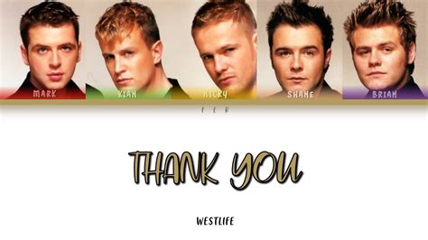 Westlife Thank You Color Coded Lyrics Youtube