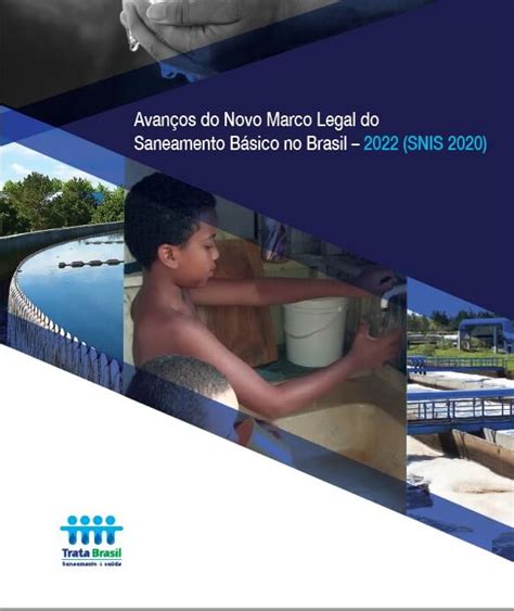 Avan Os Do Novo Marco Legal Do Saneamento B Sico No Brasil