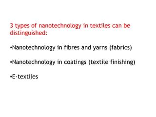 Nanotechnology Nanotextile The Fabric Of The Future Ppt