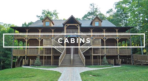 Cabins — Woodlands Camp