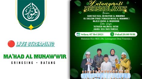 Live Lutungmati Bersholawat Bersama Grayak Al Muqorrobin Dan