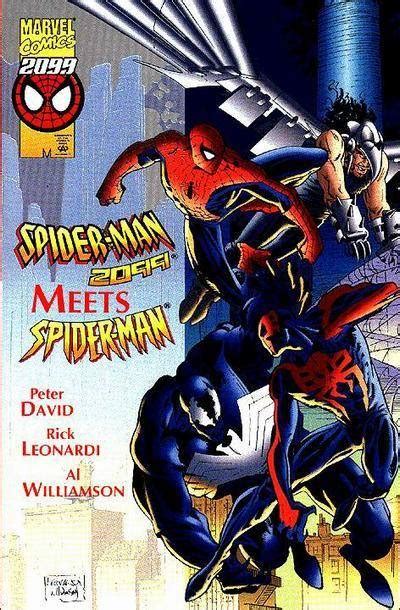 Spider Man 2099 Meets Spider Man Volume Comic Vine