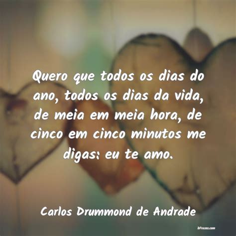 Frases Carlos Drummond De Andrade Amor LIBRAIN