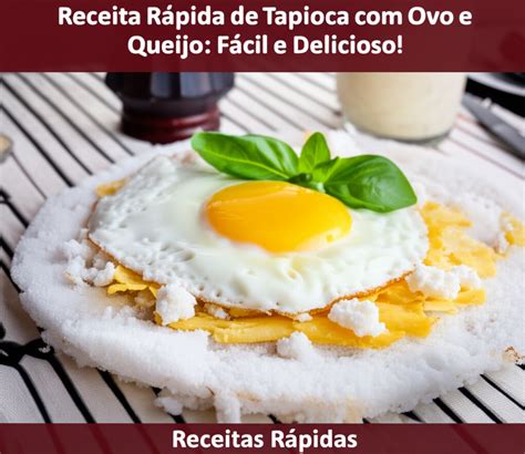 Tapioca Com Ovo E Queijo Na Frigideira - Receita Rápida de Tapioca com Ovo e Queijo: Fácil e Delicioso ...