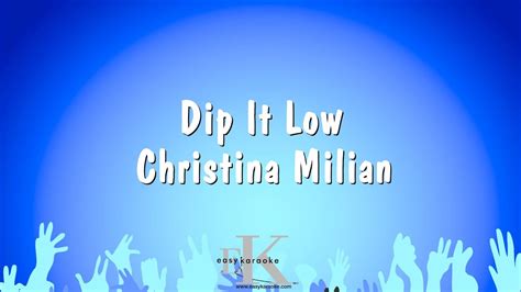 Dip It Low Christina Milian Karaoke Version YouTube